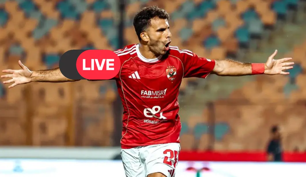 بث مباشر الأهلي وشبيبة القبائل الآن: مشاهدة مباراة اليوم في دوري أبطال إفريقيا