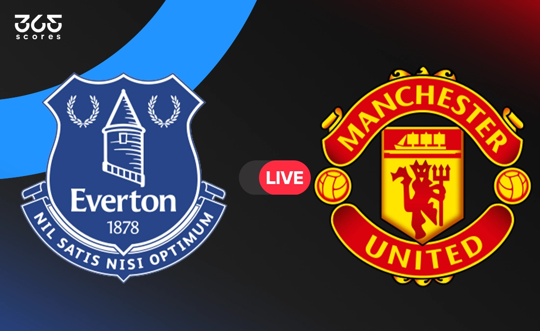 مباشر مباراة مانشستر يونايتد ضد إيفرتون في الدوري الإنجليزي