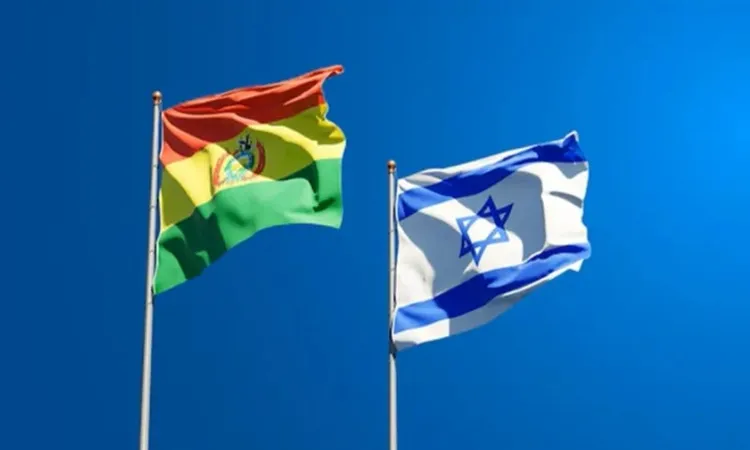 بوليفيا تستأنف العلاقات الدبلوماسية مع إسرائيل